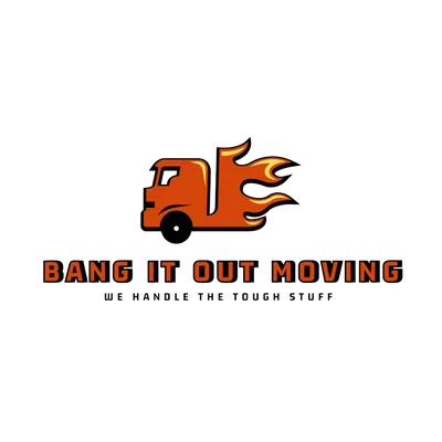 Bang It Out Moving LLC